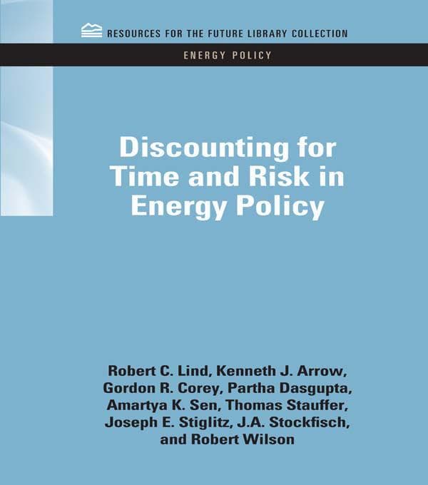 Discounting for Time and Risk in Energy Policy