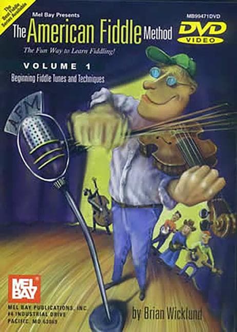 The American Fiddle Method, Volume 1 - Fiddle