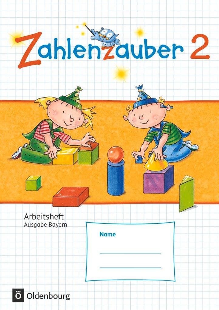Zahlenzauber 2 Arbeitsheft Ausgabe S Bayern