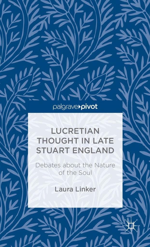Lucretian Thought in Late Stuart England