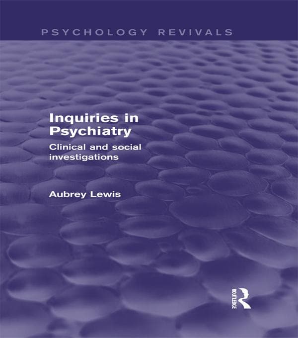 Inquiries in Psychiatry