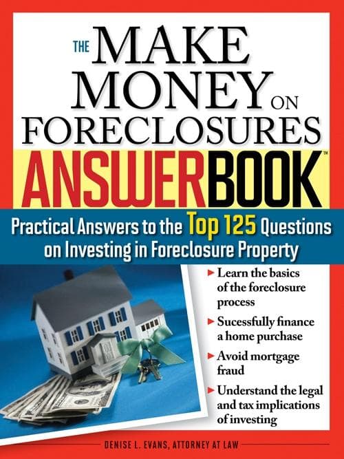 Make Money on Foreclosures Answer Book