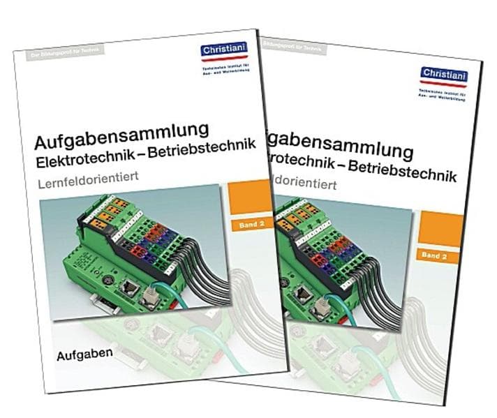 Aufgabensammlung Elektrotechnik - Betriebstechnik 2