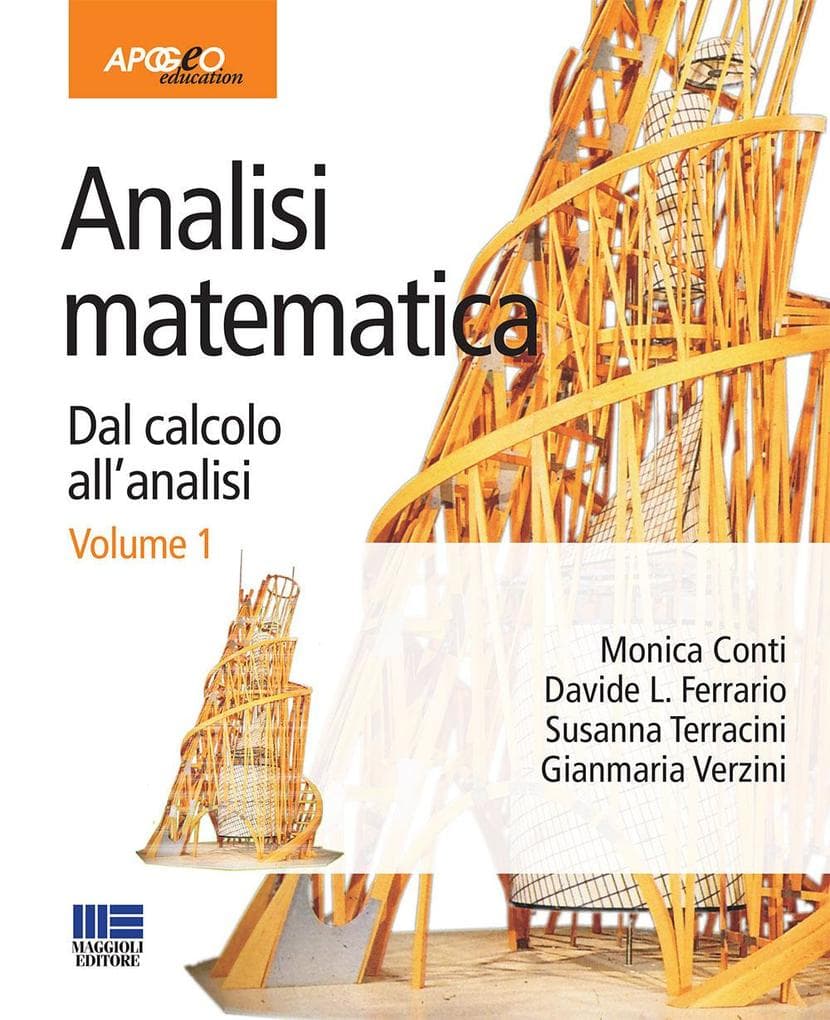 Analisi matematica. Dal calcolo all'analisi