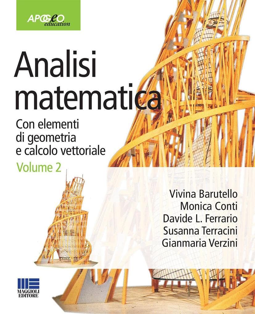 Analisi matematica. Con elementi di geometria e calcolo vett