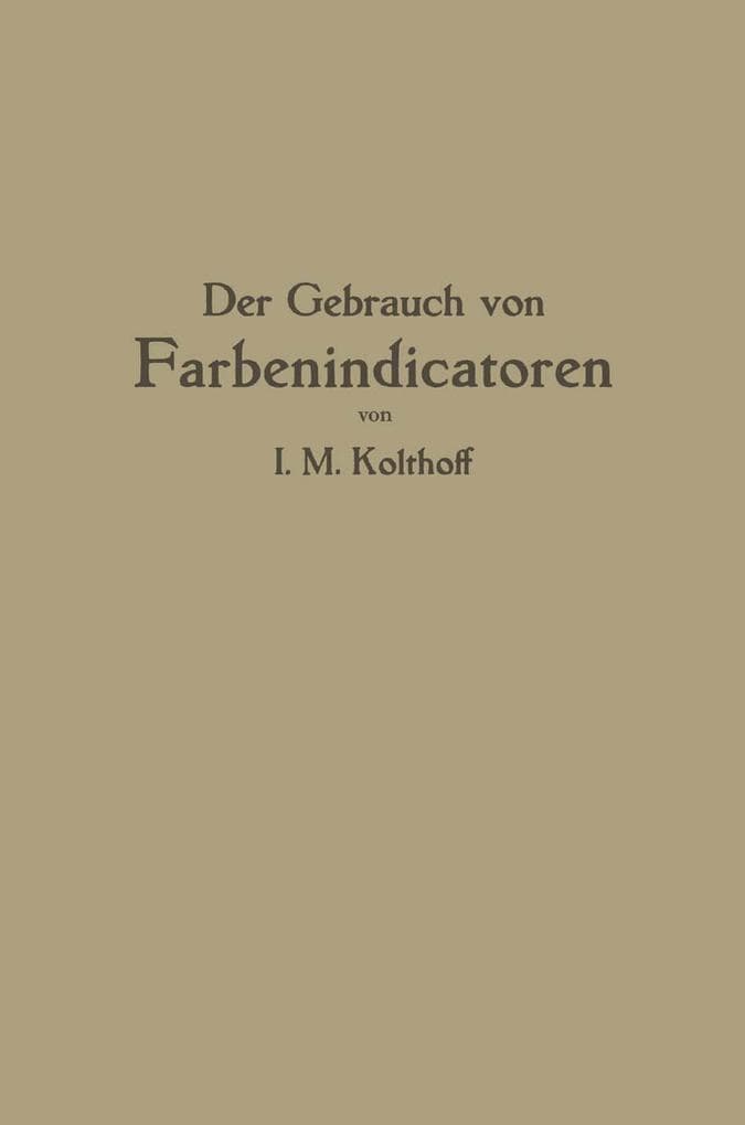 Der Gebrauch von Farbenindicatoren