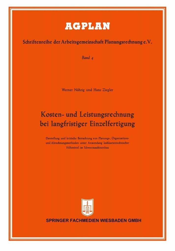 Kosten- und Leistungsrechnung bei langfristiger Einzelfertigung