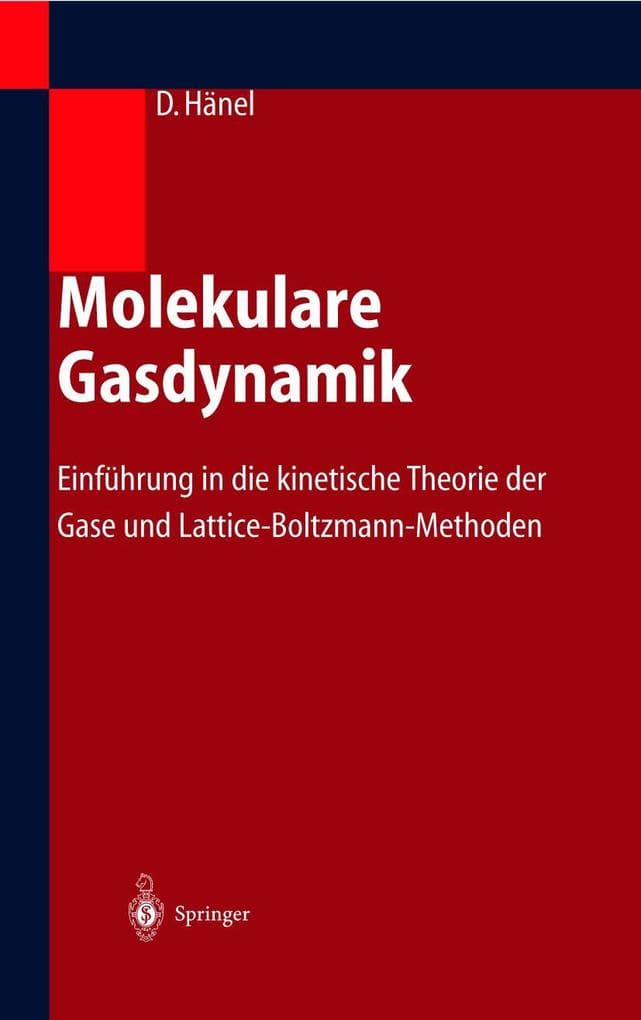 Molekulare Gasdynamik