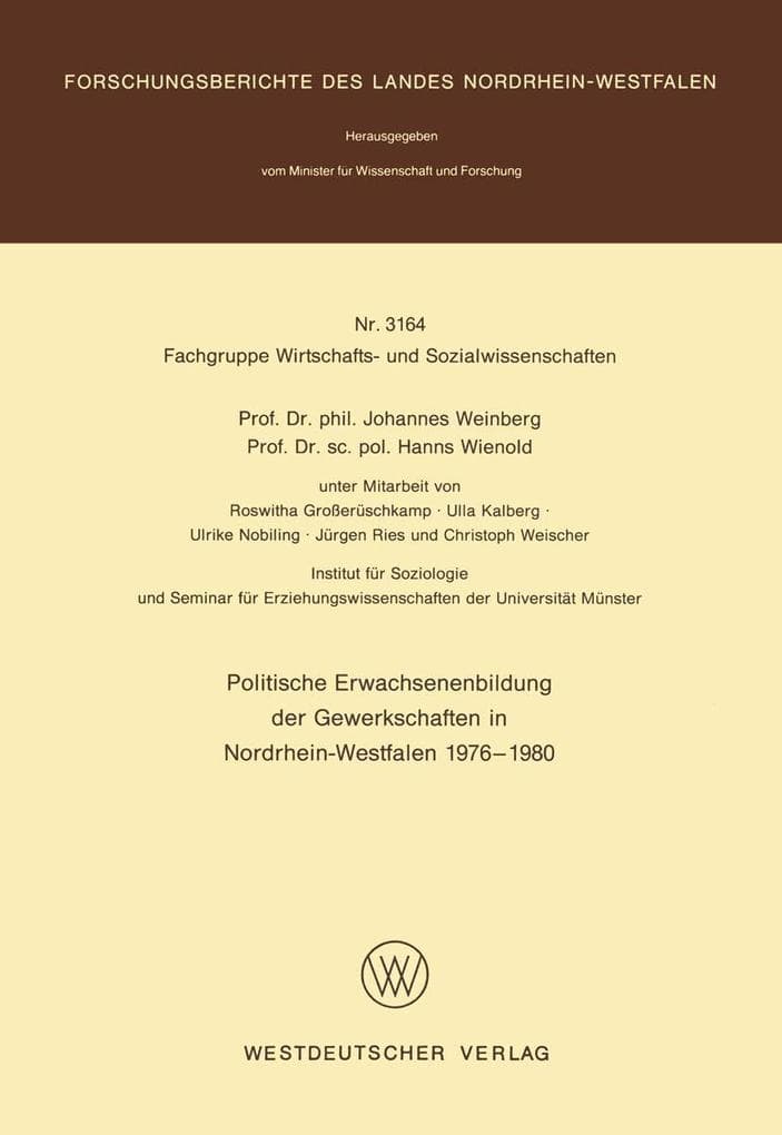 Politische Erwachsenenbildung der Gewerkschaften in Nordrhein-Westfalen 1976 - 1980