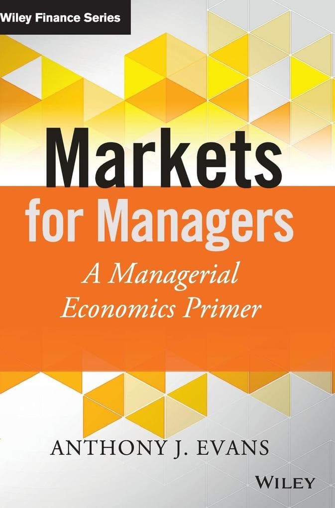 Markets for Managers