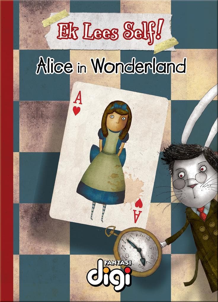 Ek Lees Self! Alice in Wonderland
