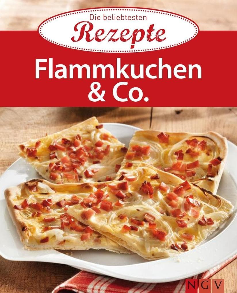 Flammkuchen & Co.