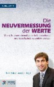 Die Neuvermessung der Werte