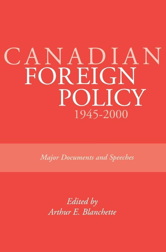 Canadian Foreign Policy: 1945-2000