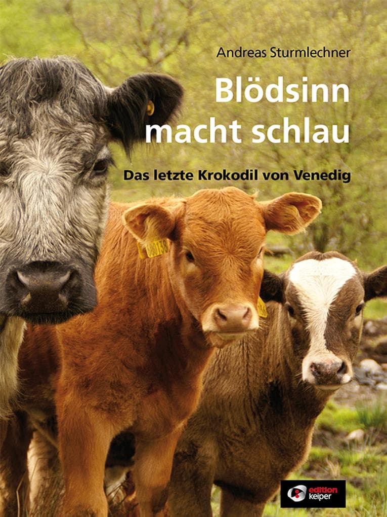 Blödsinn macht schlau