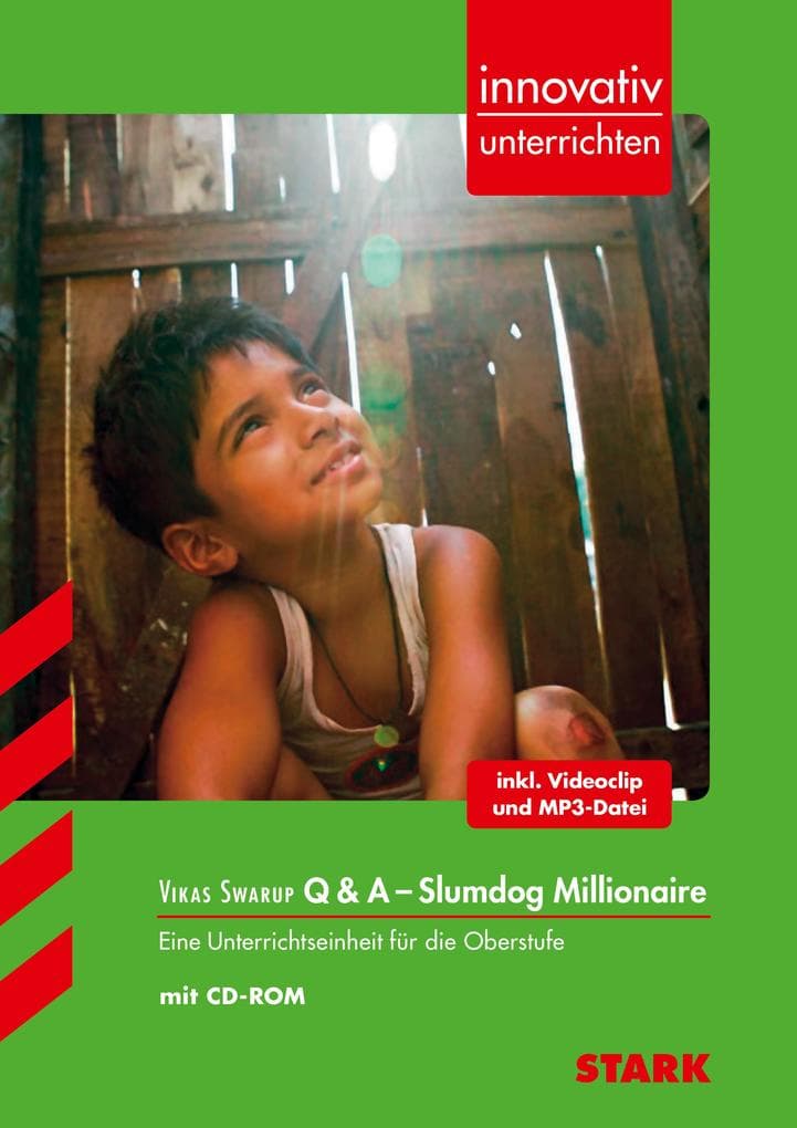 Innovativ Unterrichten - Vikas Swarup: Q & A - Slumdog Millionaire