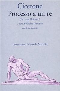 Processo a un re (Pro rege Deiotaro)
