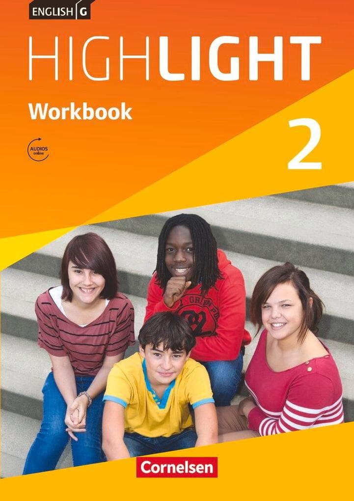 English G Highlight 02: 6. Schuljahr. Workbook mit Audios online. Hauptschule