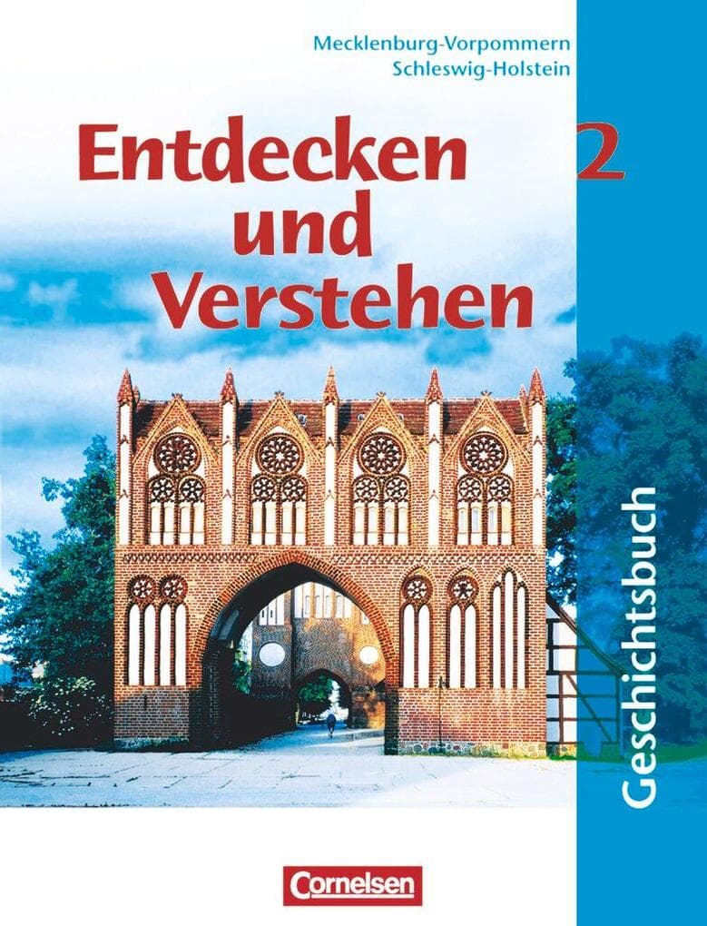 Entdecken und Verstehen 2. GES, HS, RS. Schleswig-Holstein, Mecklenburg-Vorpommern