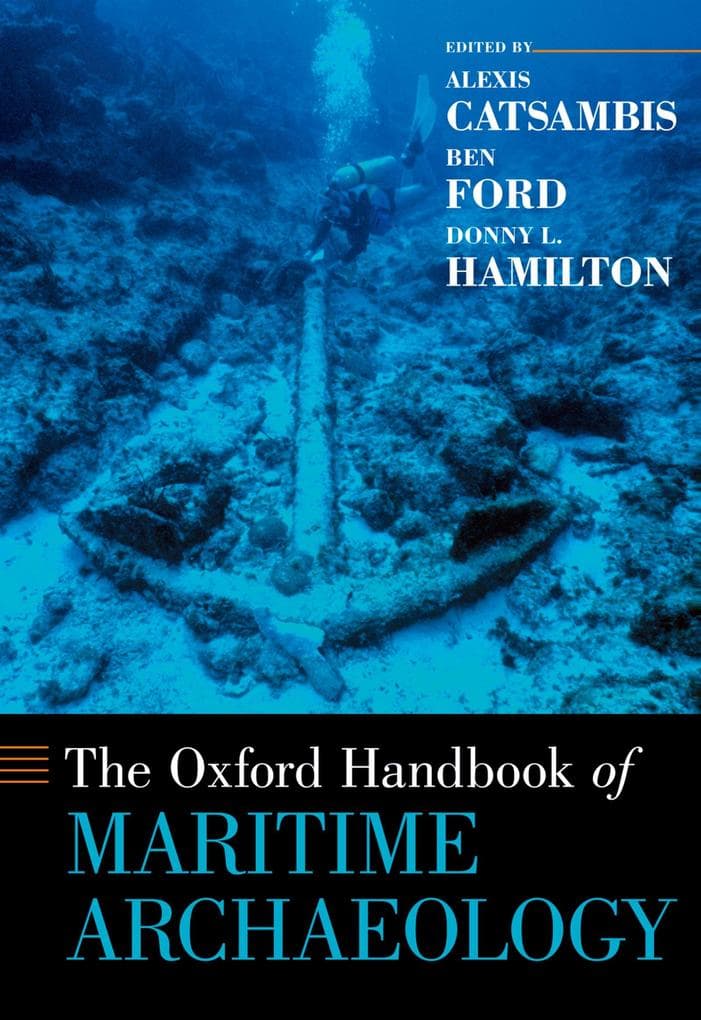 The Oxford Handbook of Maritime Archaeology