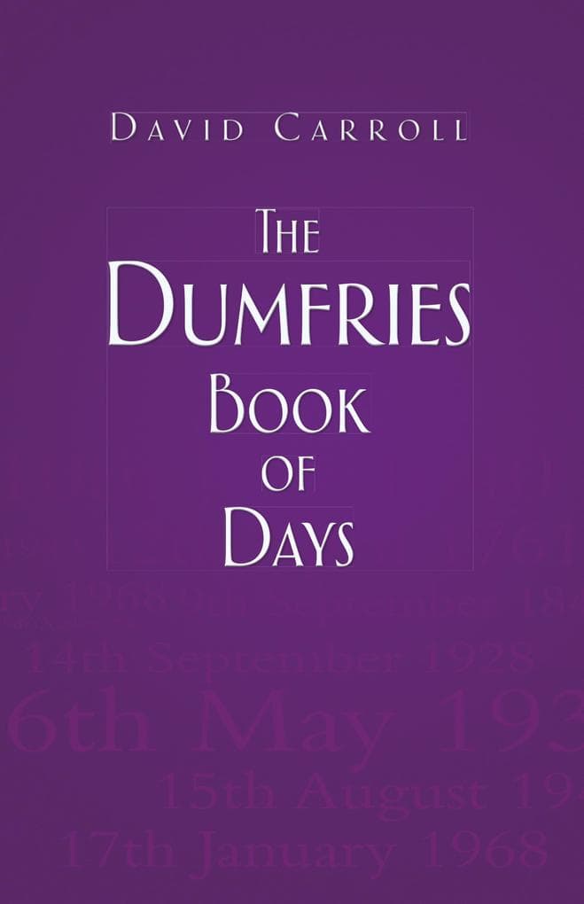 The Dumfries Book of Days