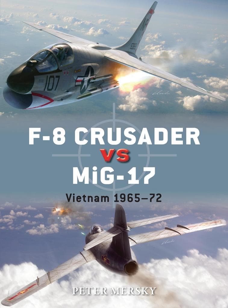 F-8 Crusader Vs Mig-17