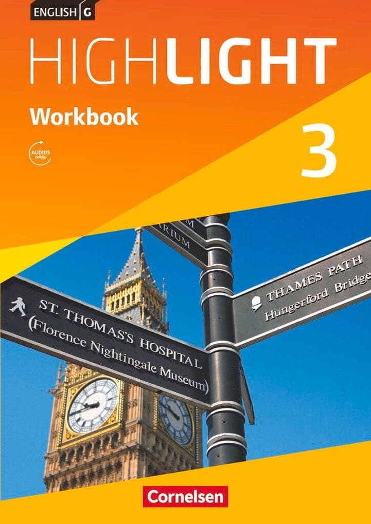 English G Highlight 03: 7. Schuljahr Hauptschule. Workbook mit Audios online