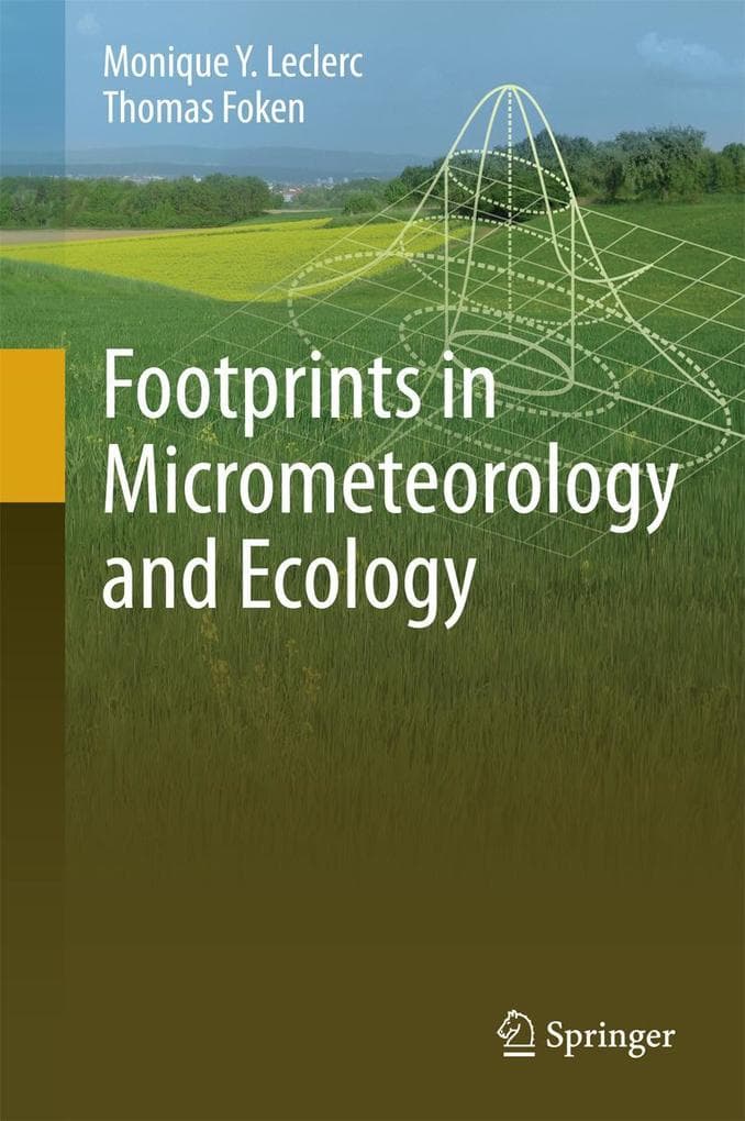 Footprints in Micrometeorology and Ecology
