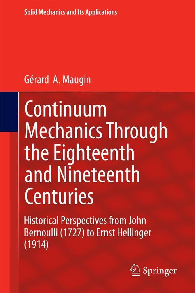 Continuum Mechanics Through the Eighteenth and Nineteenth Centuries