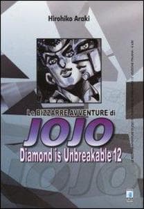 Araki, H: Diamond is unbreakable. Le bizzarre avventure di J