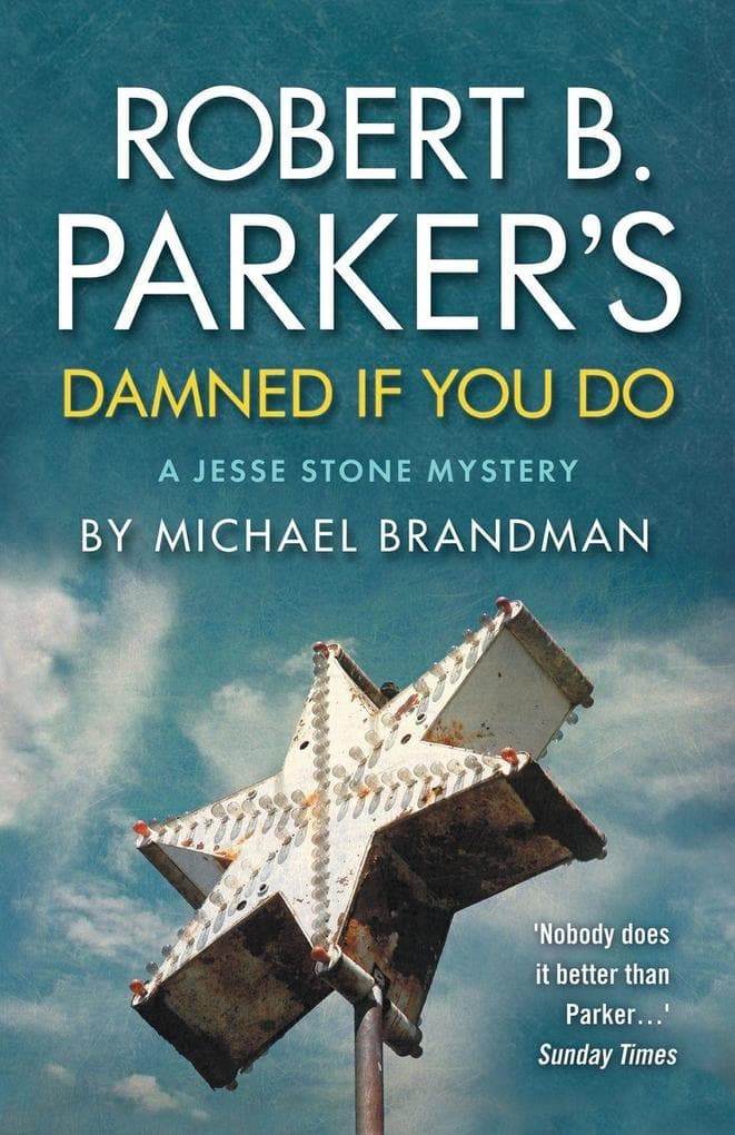 Robert B. Parker's Damned if You Do