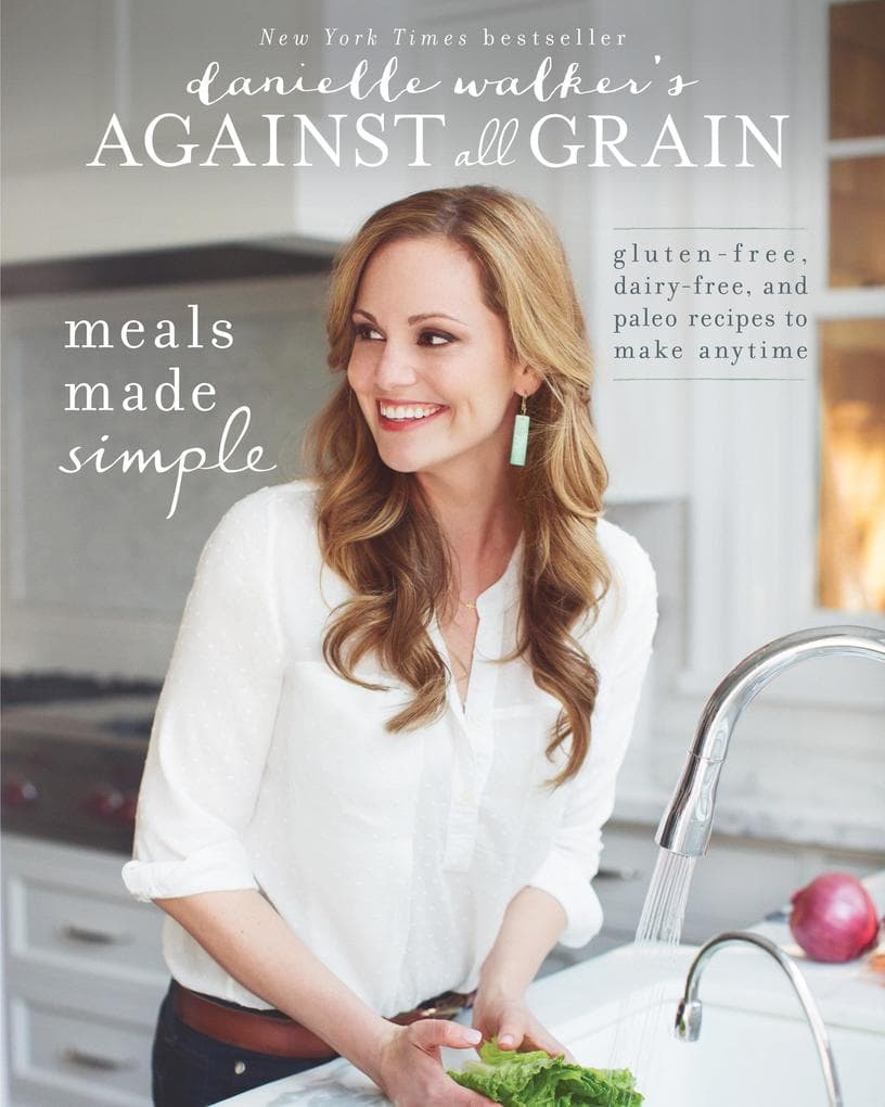 Danielle Walker's Against All Grain
