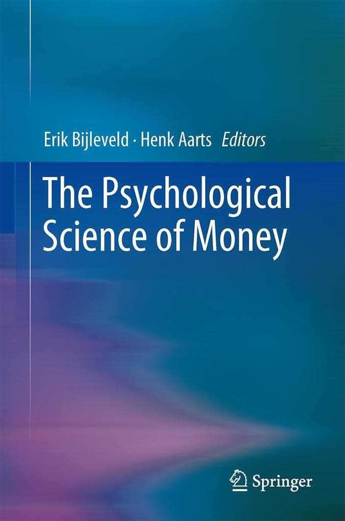 The Psychological Science of Money
