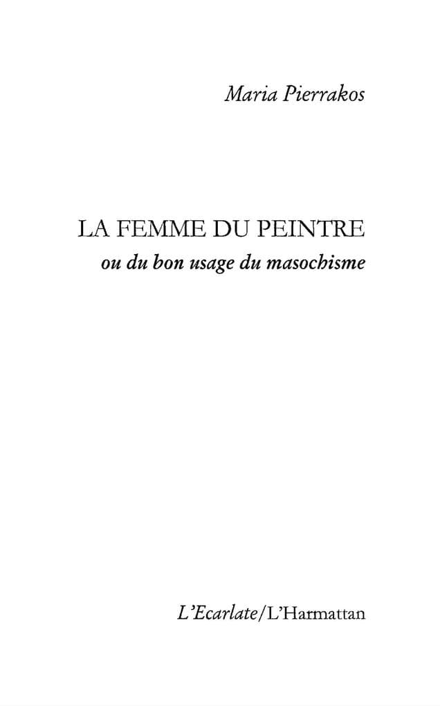 Femme d'un peintre ou du bon usage du ma