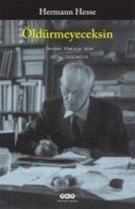 Öldürmeyeceksin; Secme Denemeler