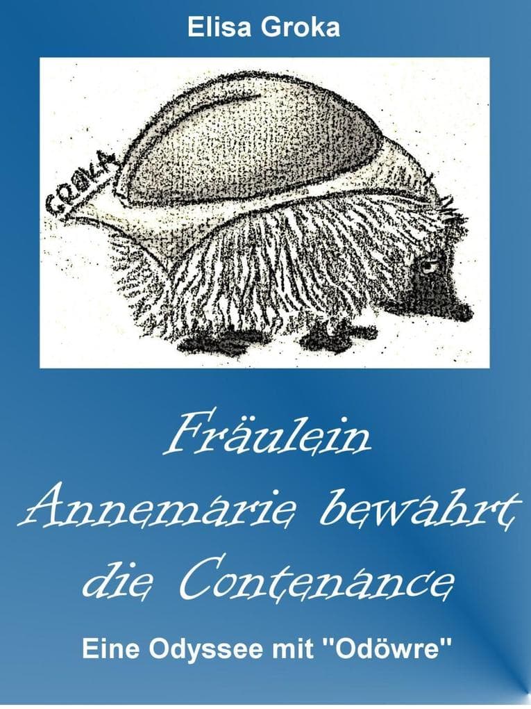 Fräulein Annemarie bewahrt die Contenance