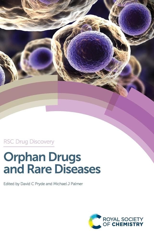 Orphan Drugs and Rare Diseases
