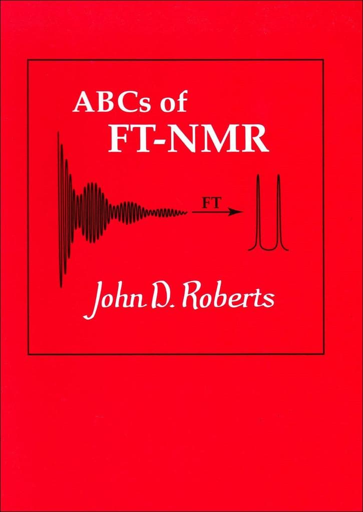 ABCs of FT-NMR