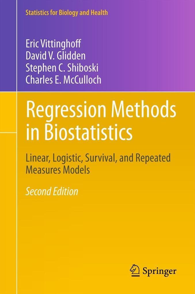 Regression Methods in Biostatistics