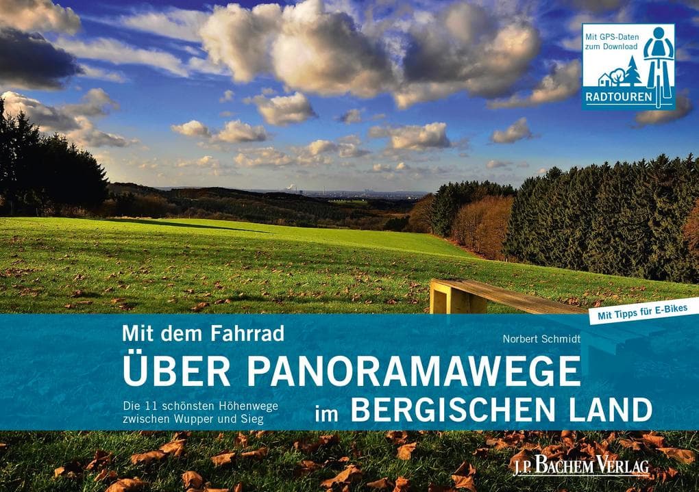 Mit dem Fahrrad über Panoramawege im Bergischen Land