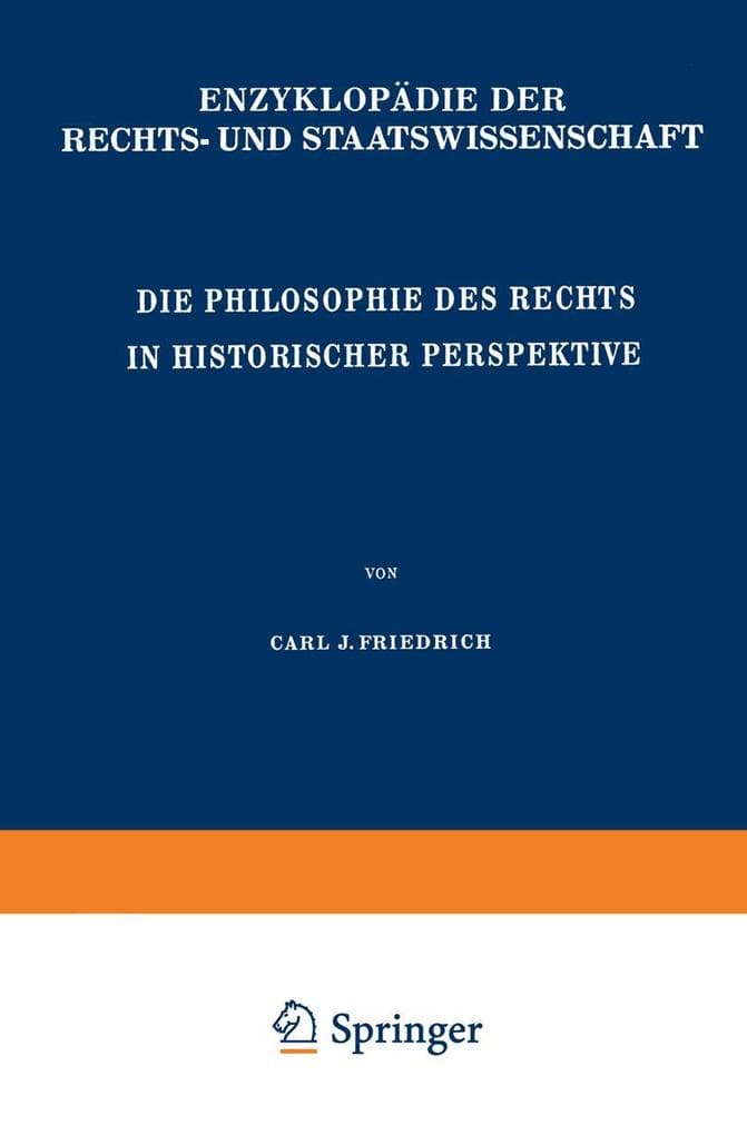 Die Philosophie des Rechts in Historischer Perspektive