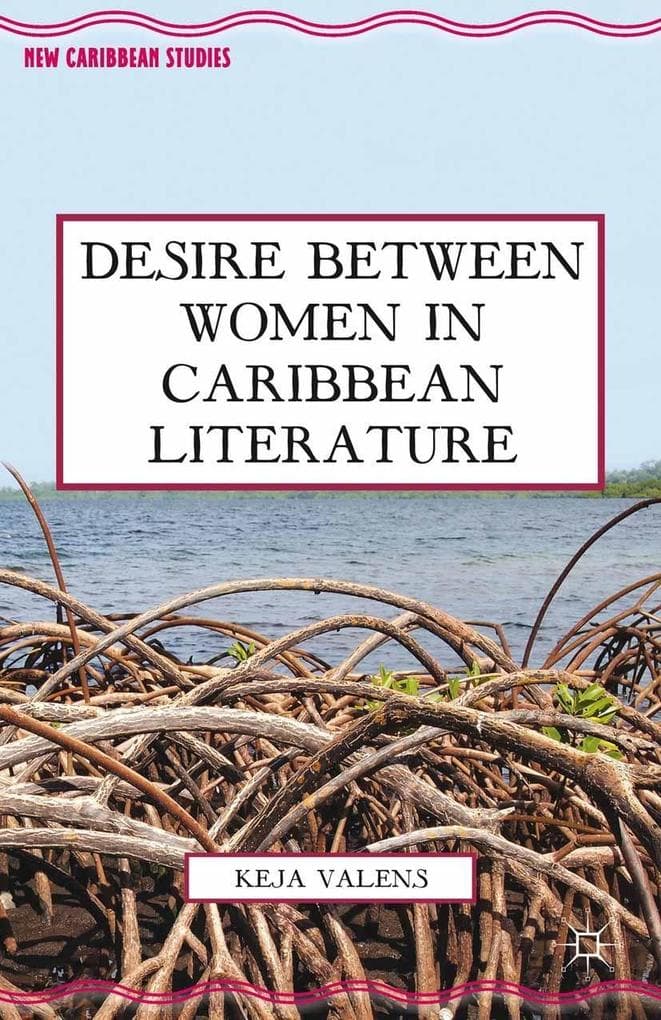 Desire Between Women in Caribbean Literature