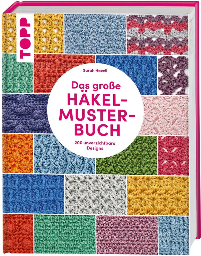 Das große Häkelmuster-Buch
