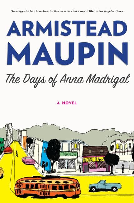Days of Anna Madrigal, The
