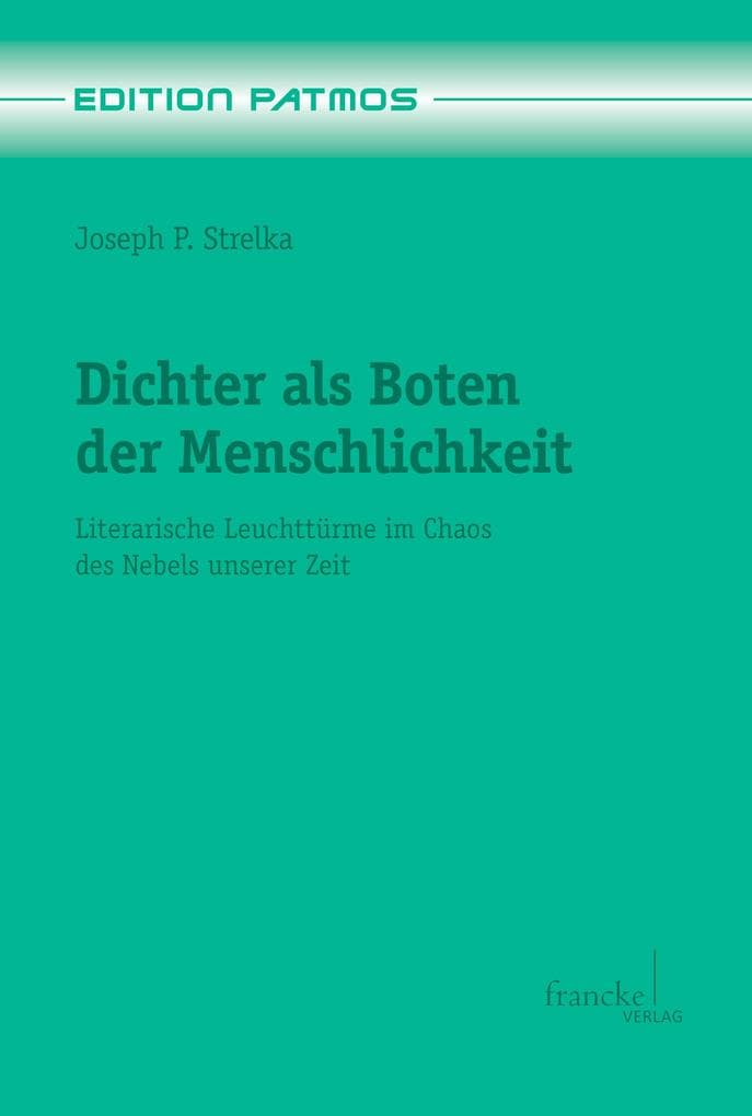 Dichter als Boten der Menschlichkeit