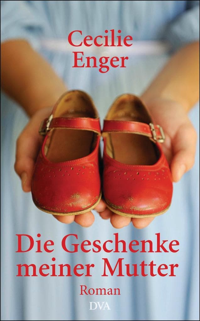 Die Geschenke meiner Mutter