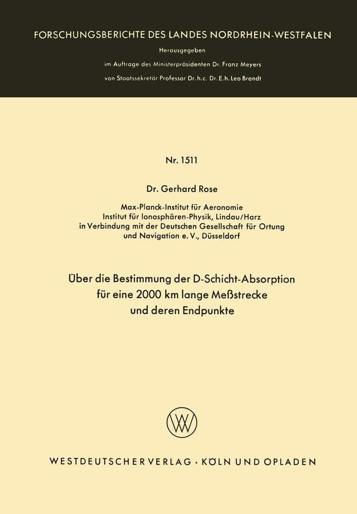 Über die Bestimmung der D-Schicht-Absorption für eine 2000 km lange Meßstrecke und deren Endpunkte