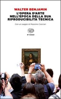 L' opera d'arte nell'epoca della sua riproducibilità tecnica