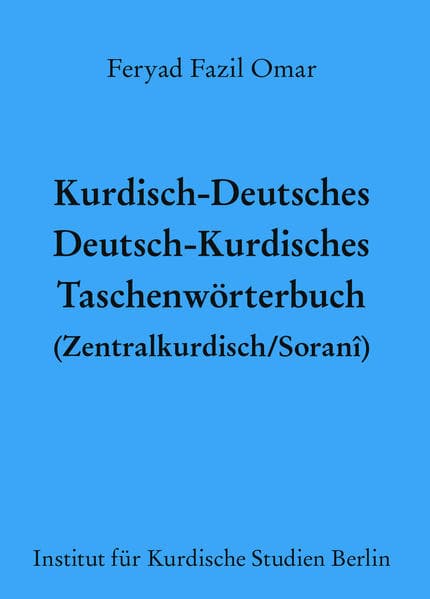 Omar, F: Kurdisch-Deutsches/Deutsch-Kurdisches Taschenwörter