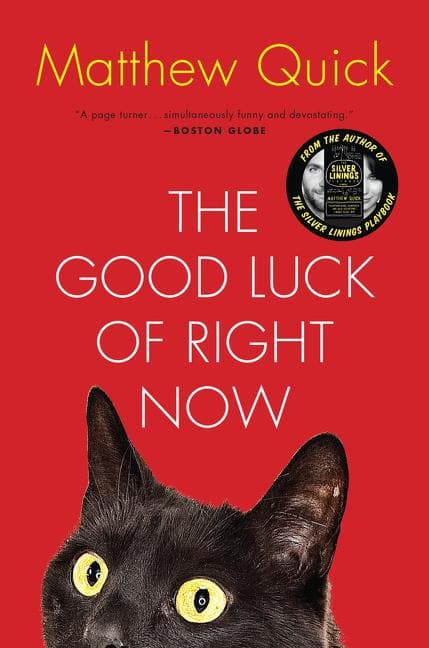 Good Luck of Right Now, The